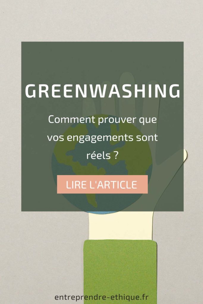 Épingle Pinterest : Greenwashing, comment prouver vos réels engagements ?