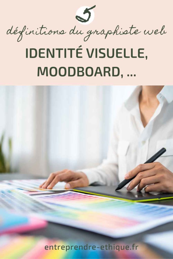 Épingle Pinterest : 5 définitions du graphiste web (identité visuelle, moodboard, ...)