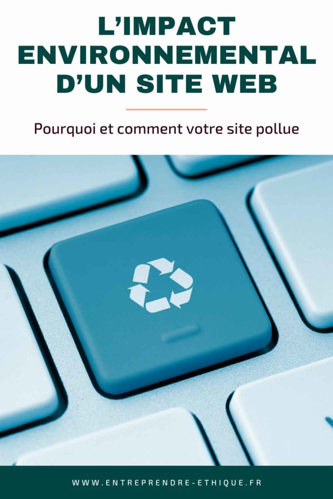 Épingle Pinterest : L'impact environnemental d'un site web, pourquoi et comment votre site pollue