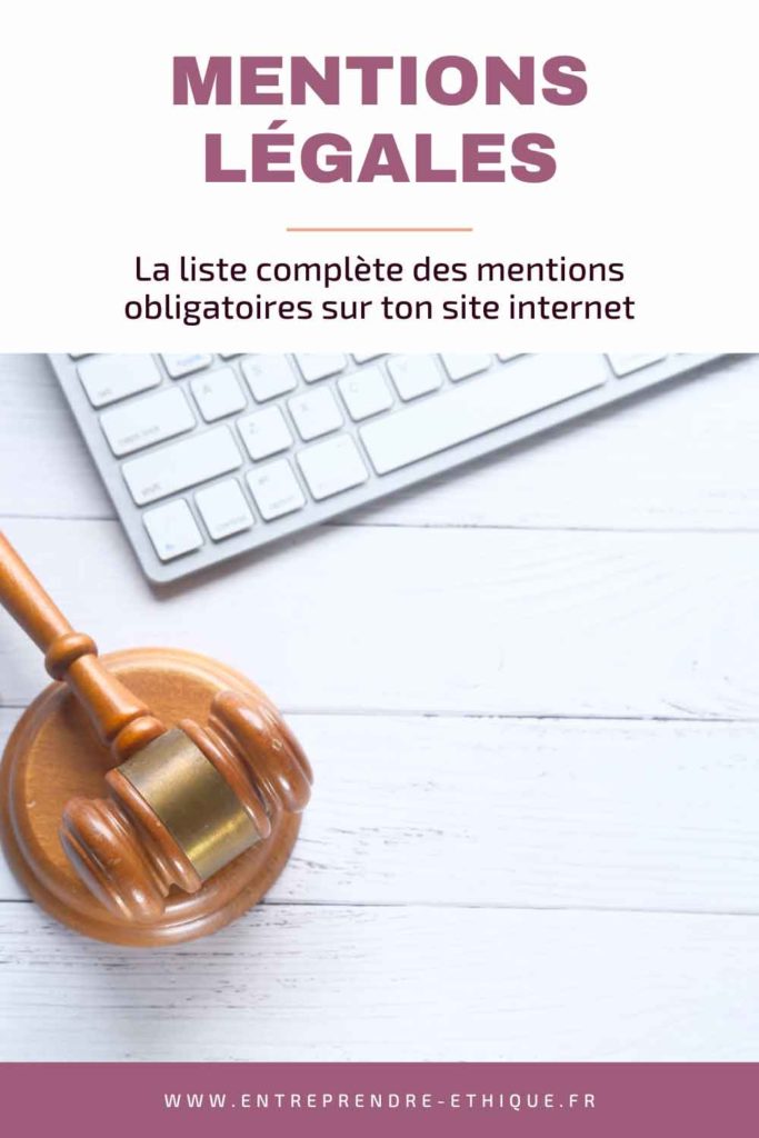 Épingle Pinterest : mentions légales, la liste complète des mentions obligatoires sur ton site internet