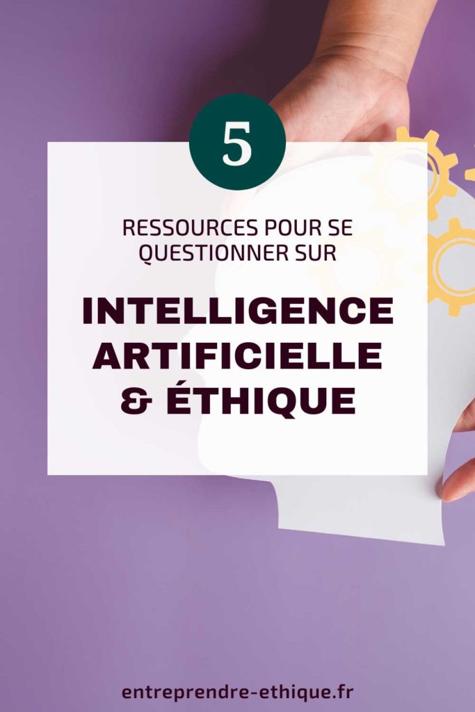 Épingle Pinterest : 5 ressources pour se questionner sur l'éthique de l'intelligence artificielle